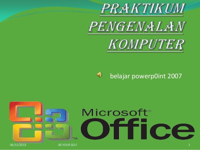 praktikum pengenalan komputer pptLatihan 6 oskardo silalahi 5133331021