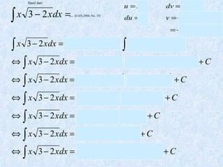 Hasil dari   …  ( UAN,2004; No. 33) 
