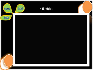 HOME   NEXT   Klik video

Back
 