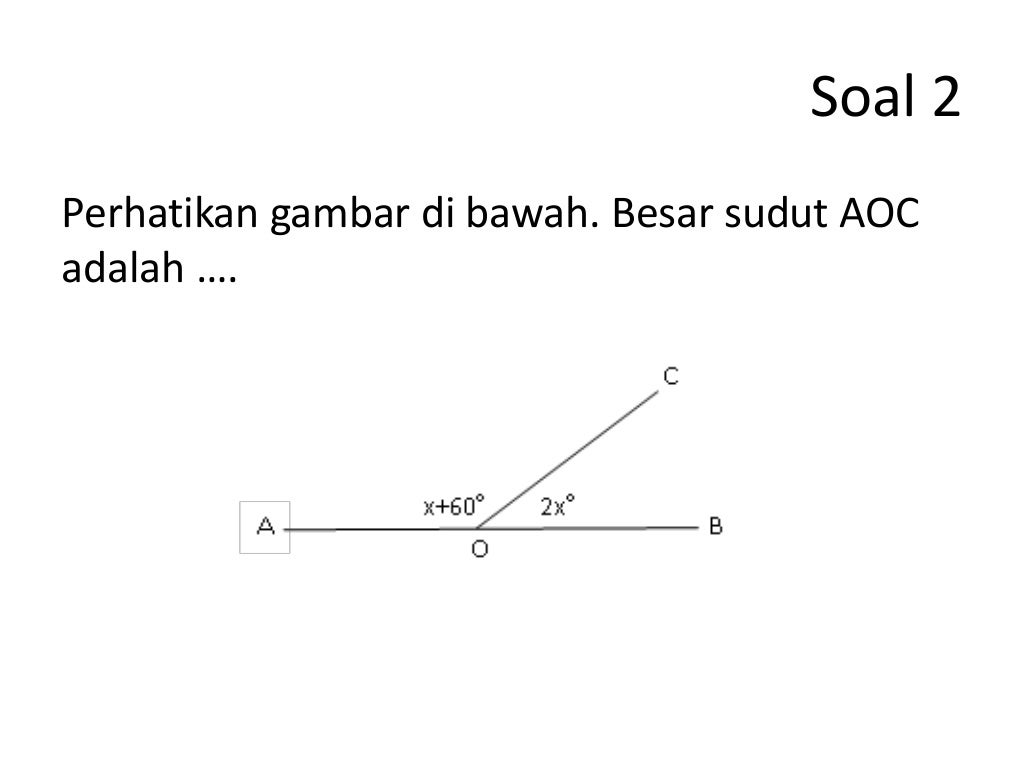 Latihan soal garis dan sudut
