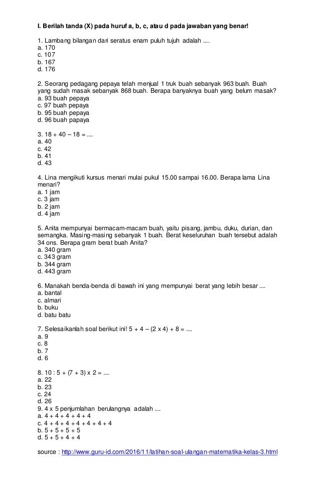 Latihan soal ulangan matematika kelas 3 sd tahun pelajaran 2016 Latihan soal ulangan matematika kelas 3 sd tahun pelajaran 2016