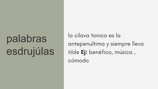 palabras
esdrujúlas