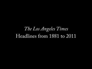 "The Los Angeles Times" Headlines