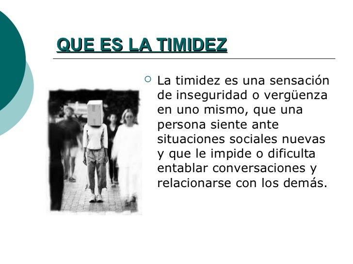 La timidez