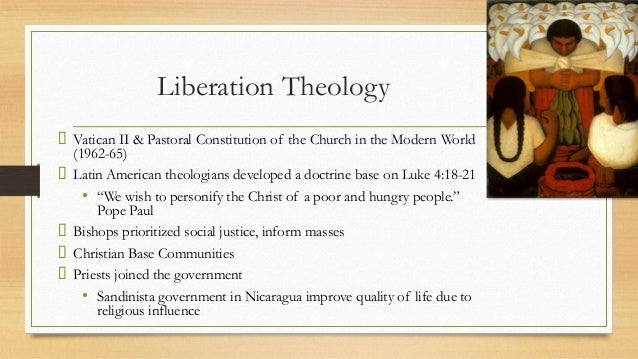 liberation theology in latin america Throughout the history of latin america, the catholic church has been a dominant institution supporting the status quo and ruling powers but in the 1970s and 1980s, in many countries, priests and nuns were arrested and many were killed. liberation theology in latin america Throughout the history of latin america, the catholic church has been a dominant institution supporting the status quo and ruling powers but in the 1970s and 1980s, in many countries, priests and nuns were arrested and many were killed.