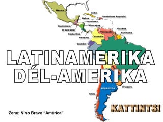 Zene: Nino Bravo “América”
 