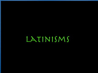 Latin Phrases Latinisms 