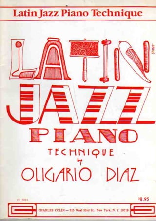 Latin jazz piano technique