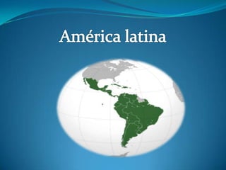 América latina 