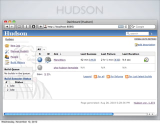 HUDSON
Wednesday, November 10, 2010
 