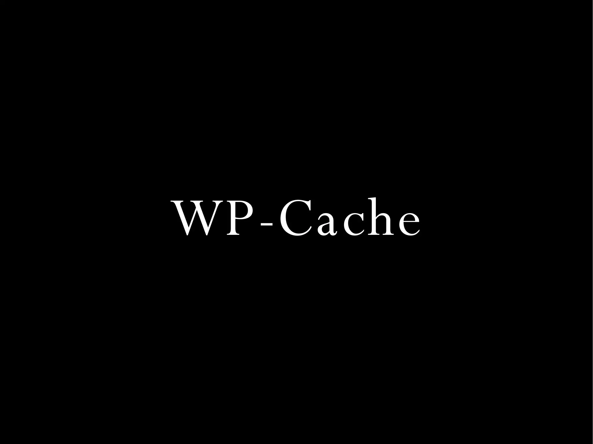 WP-Cache