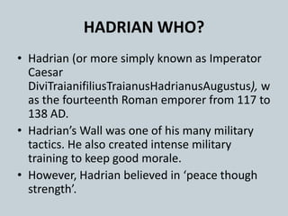 Hadrian's Wall | PPTX