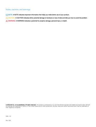 Notes, cautions, and warnings
NOTE: A NOTE indicates important information that helps you make better use of your product....