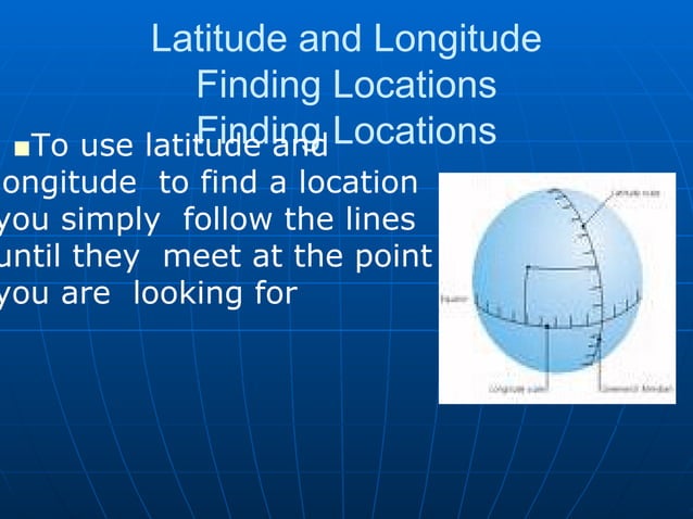 Latitude And Longitude | PPT | Geography | Science