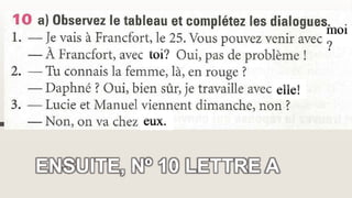 ENSUITE, Nº 10 LETTRE A
 