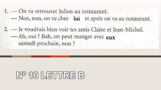 Nº 10 LETTRE B
 