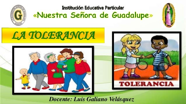 La Tolerancia Vi Unidad Cuarto