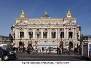 Opera National de Paris Garnier (extérieur)