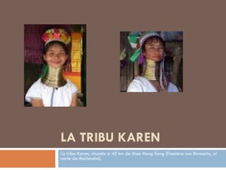 La tribu karen