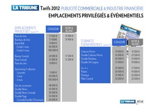 Tarifs 2012 PUBLICITÉ COMMERCIALE & INDUSTRIE FINANCIÈRE
                               EMPLACEMENTS PRIVILÉGIÉS & ÉVÉNEME...