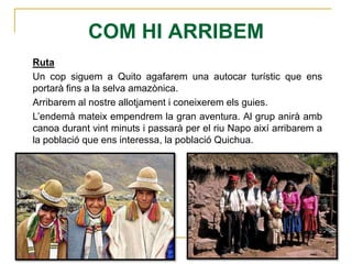 La tribu quichua (LAURA CEREZO)