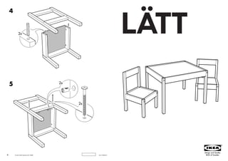 LÄTT



8   © Inter IKEA Systems B.V. 2003   AA-114934-2
 