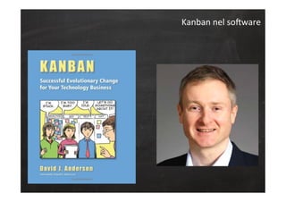 Kanban	
  nel	
  soGware	
  
 