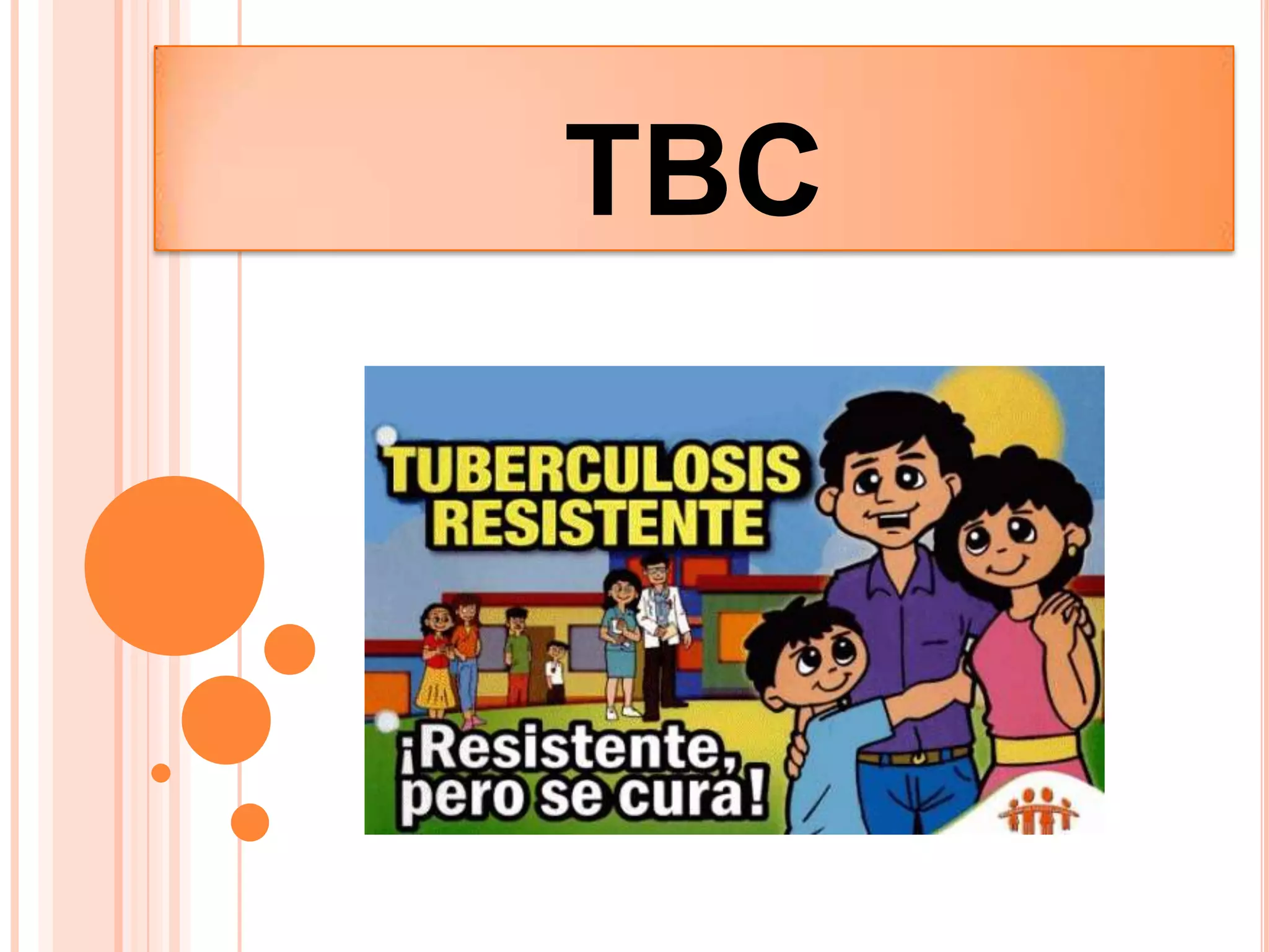 La tuberculosis | PPTX
