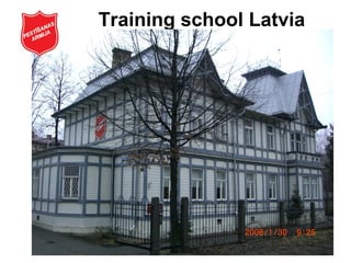 Training school Latvia 