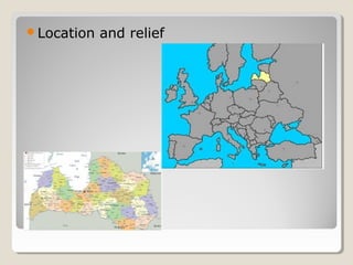 Location and relief
 