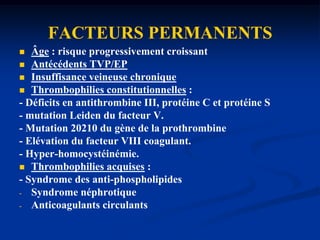 PHYSIOPATHOLOGIE DE LA THROMBOSEplaquettesthrombusFibrineTRIADE DE WIRCHOW