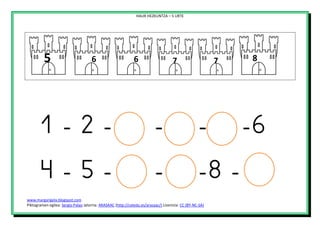 HAUR HEZKUNTZA – 5 URTE
www.margarigela.blogspot.com
Piktogramen egilea: Sergio Palao Jatorria: ARASAAC (http://catedu.es/arasaac/) Lizentzia: CC (BY-NC-SA)




 