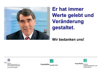 Er hat immer Werte gelebt und Veränderung gestaltet. Wir bedanken uns! 