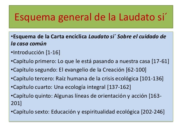 Resumen Del Primer Capitulo De La Enciclica Laudato Si