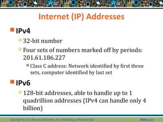 Internet (IP) Addresses 
IPv4 
32-bit number 
Four sets of numbers marked off by periods: 
201.61.186.227 
Class C add...