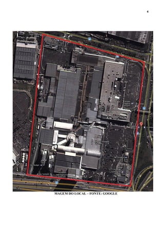 4
MAGEM DO LOCAL – FONTE: GOOGLE
 