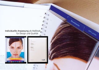 individuelle anpassung als Maßstab
            für design und Qualität
 