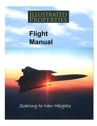 Flight
Manual
Soaring to New Heights
 