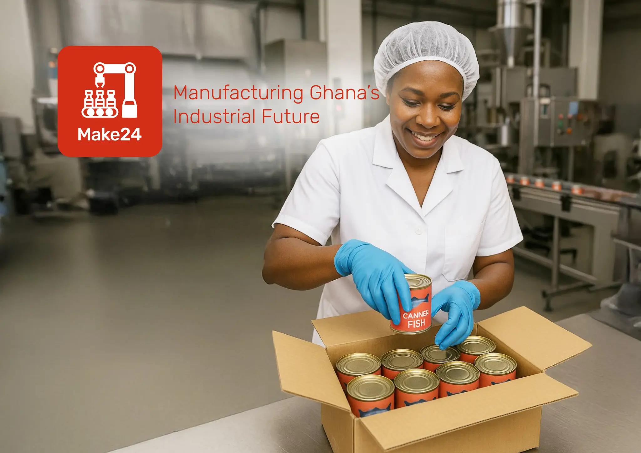 Manufacturing Ghana’s
Industrial Future
 