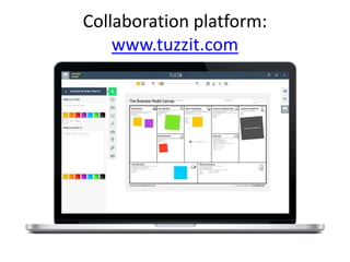 Collaboration platform:
www.tuzzit.com

 