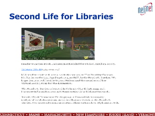 Second Life for Libraries 