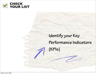 CHECK
                  YOUR LIST




                              Identify your Key
                              Perfor...