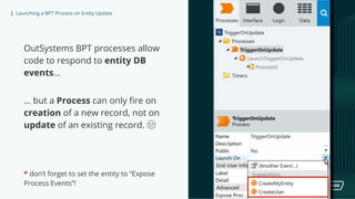 Launching a BPT Process on Entity Update | PPTX