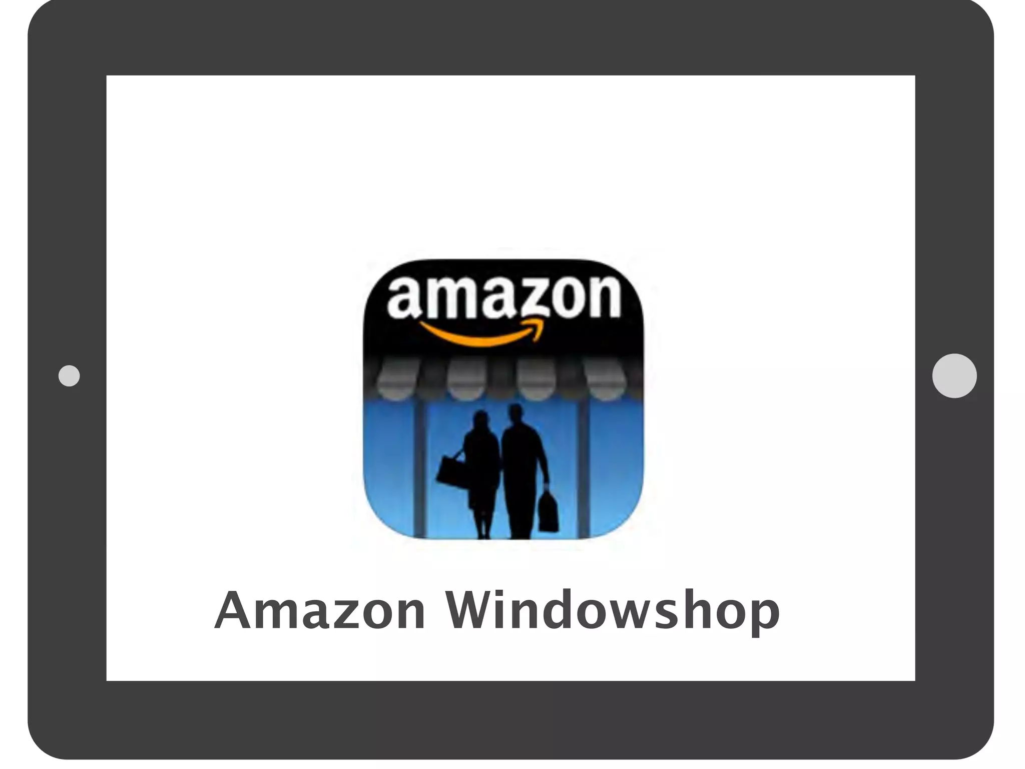 Amazon Windowshop
 