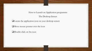 Launching an application | PPTX