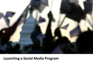 Launching a Social Media Program 