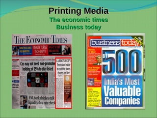 Printing Media The economic times Business today 