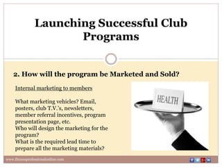 Launching successful club programs | PPTX