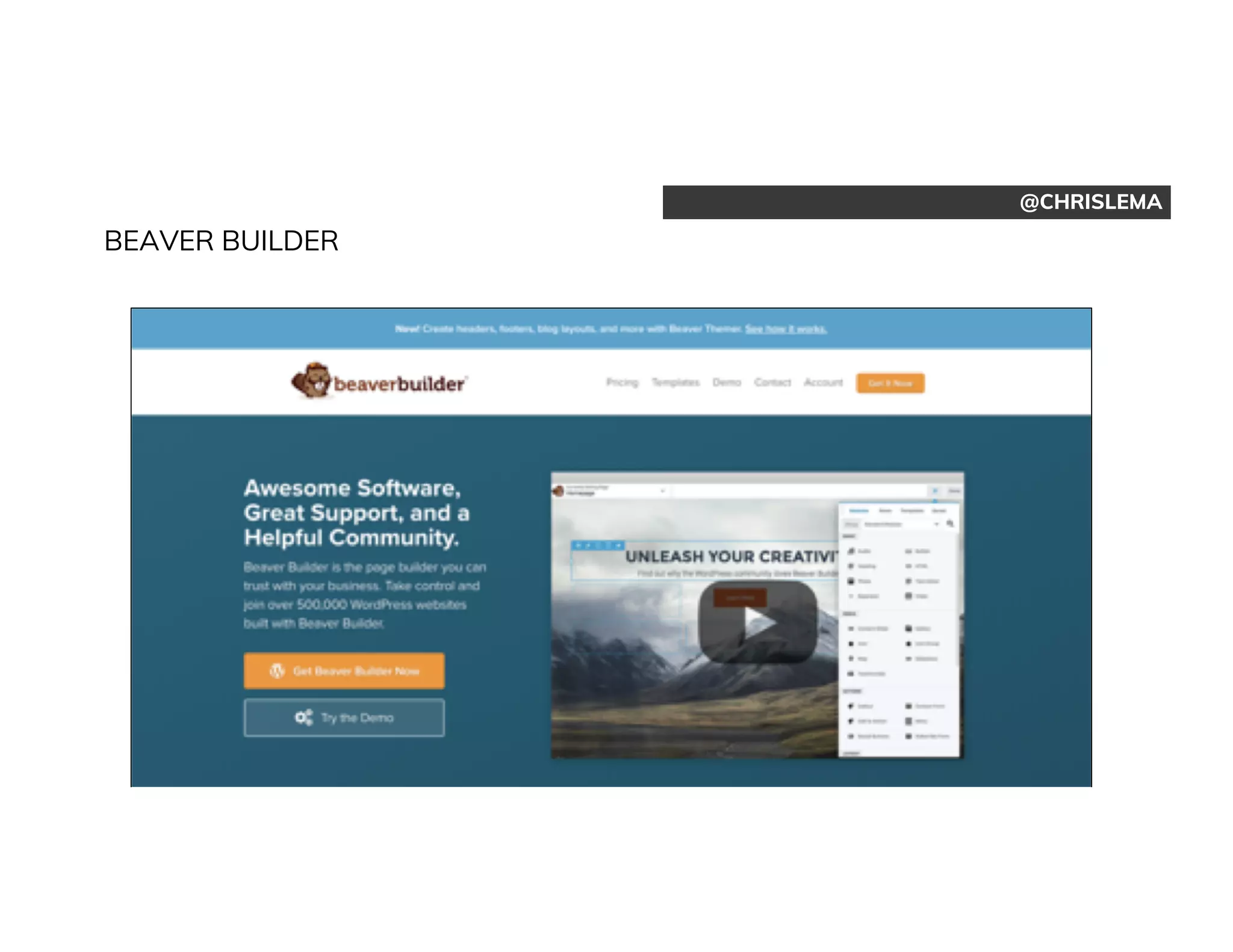 @CHRISLEMA
BEAVER BUILDER
 