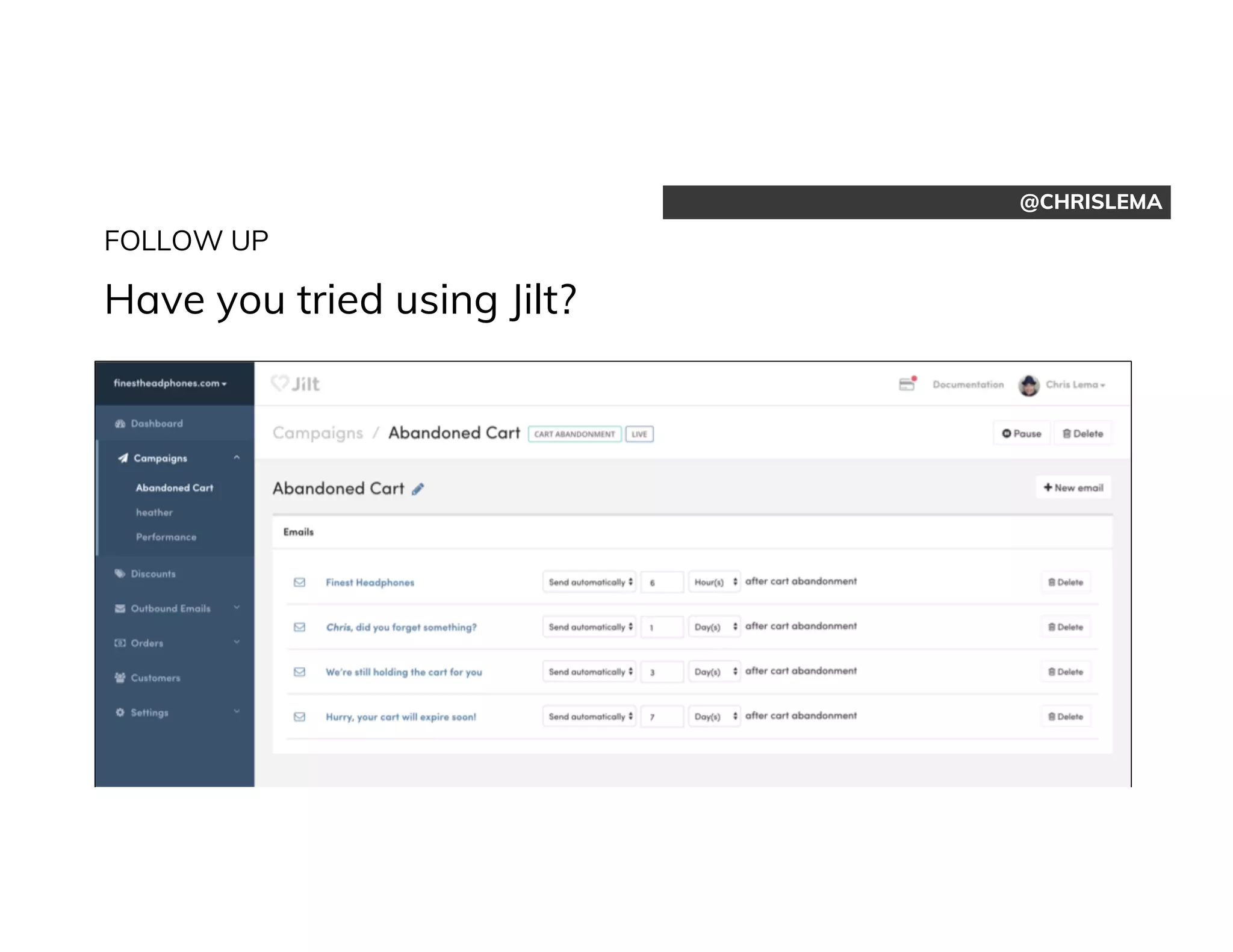 @CHRISLEMA
FOLLOW UP
Have you tried using Jilt?
 